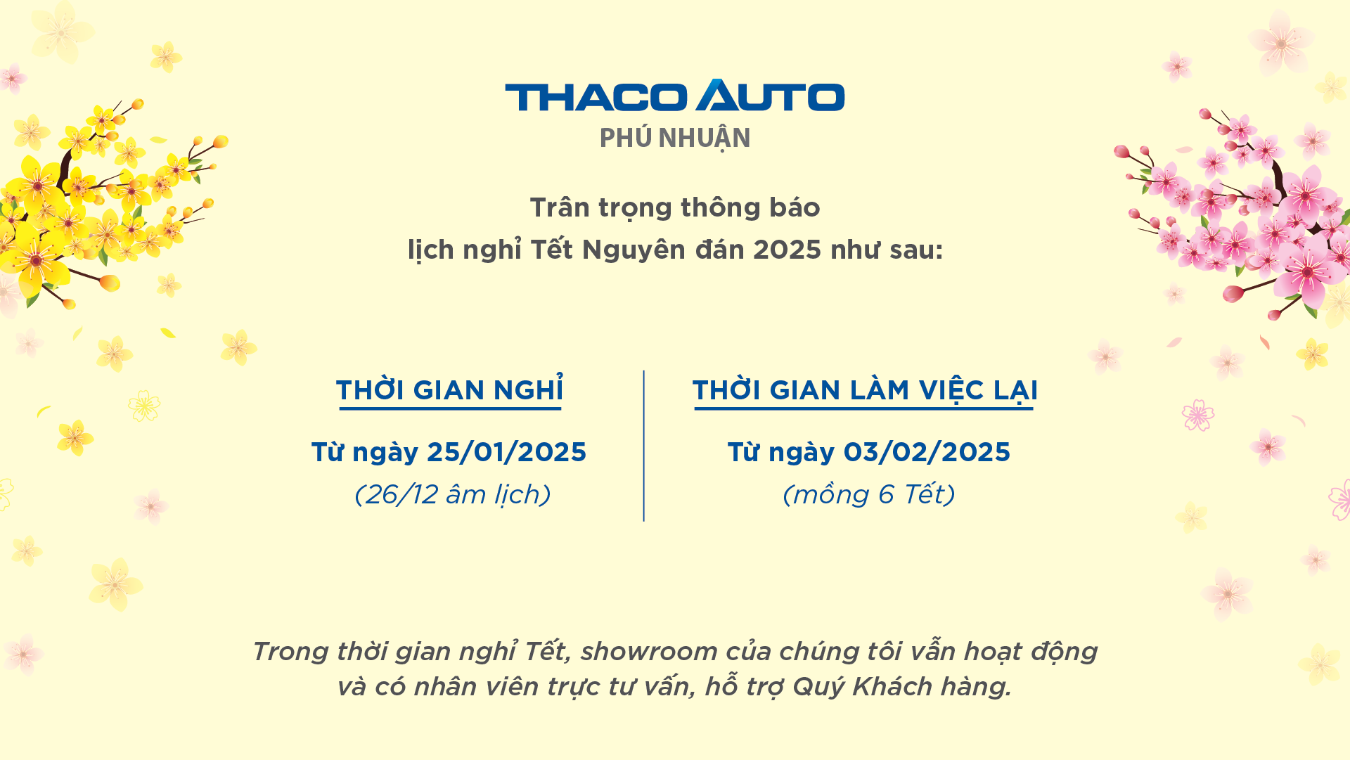 THACO AUTO Phú Nhuận trân trọng thông báo lịch nghỉ Tết Nguyên đán 2025 như sau: